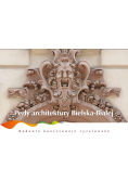 Perły architektury Bielska Białej