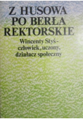Z Husowa po berła rektorskie