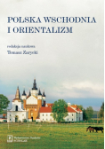 Polska Wschodnia i Orientalizm