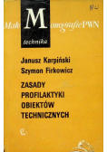 Zasady profilaktyki obiektów technicznych