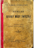 Wykład ofiary mszy świętej 1912r