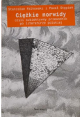 Ciężkie norwidy czyli subiektywny przewodnik po literaturze polskiej