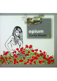 Opium