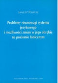 Problemy równowagi systemu językowego