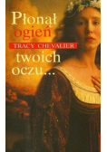 Płonął ogień twoich oczu