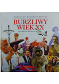 Burzliwy wiek XX