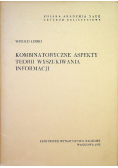 Kombinatoryczne aspekty teorii wyszukiwania informacji