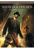 Sherlock Holmes i Wampiry Londynu Tom 1 Zew krwi