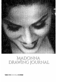 Iconic Madonna drawing Journal Sir Michael Huhn Designer  edition