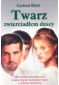 Twarz zwierciadłem duszy