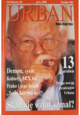 Urban  Skąd się wziął szmal