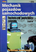 Mechanik pojazdów samochodowych Techniczne podstawy zawodu Część I do III