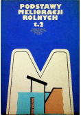 Podstawy melioracji rolnych tom II