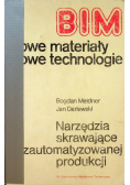 Narzędzia skrawające w zautomatyzowanej produkcji