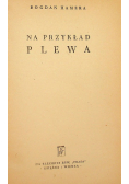 Na przykład Plewa