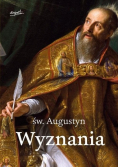 Święty Augustyn Wyznania