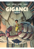 Giganci. Célestin. Tom 4