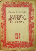 Narodziny średniowiecznej Europy 1938 r