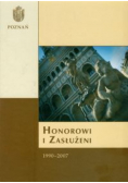 Honorowi i zasłużeni 1990 - 2007