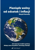 Pieniądz wolny od odsetek i inflacji