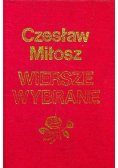 Miłosz Wiersze wybrane