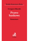 Prawo bankowe Komentarz