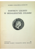 Portrety lekarzy w medalierstwie Polskim