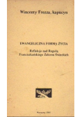 Ewangeliczna Forma Życia