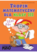 Tropik matematyczny dla klasy 3