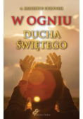 W ogniu Ducha Świętego