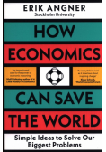 How Economics Can Save the World