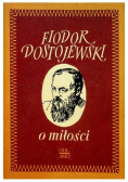 Dostojewski O miłości