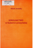 Szkolnictwo w Guberni Łomżyńskiej