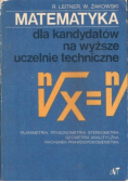 Matematyka dla kandydatów na wyższe uczelnie techniczne część 2