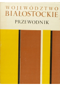 Województwo białostockie przewodnik