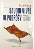Savoir-vivre w podróży Poradnik dla turystów i biznesmenów