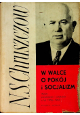 W walce o pokój i socjalizm