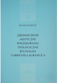 Zjednoczenie mistyczne poszukiwania teologiczne Reginalda Garrigou - Lagrangea