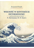 Wolność w kontekście determinizmu