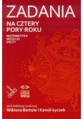 Zadania na cztery pory roku. Matematyka wg Delty
