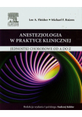 Anestezjologia w praktyce klinicznej