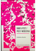 Nimfa post / Post moderna Działania obrazów