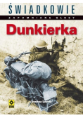 Dunkierka Świadkowie Zapomniane głosy