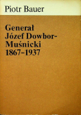 Generał Józef Dowbor Muśnicki