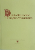 Dzieło literackie i książka w kulturze