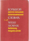 Wielki słownik techniczny rosyjsko-polski