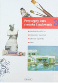 Przystępny kurs rysunku i malowania część 3