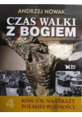 Czas walki z Bogiem