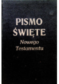 Pismo Święte Nowego Testamentu