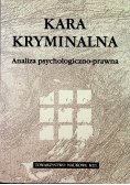 Kara kryminalna Analiza psychologiczno prawna